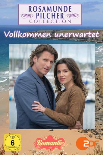 Rosamunde Pilcher: Vollkommen unerwartet afişi