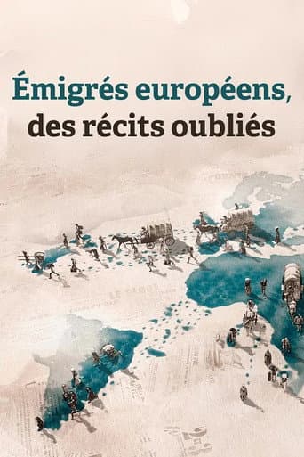 Émigrés européens, des récits oubliés afişi