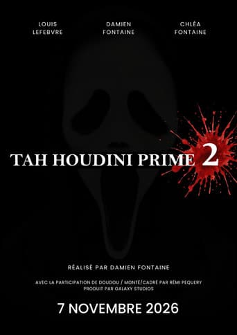 Tah Houdini Prime: part Ⅱ afişi