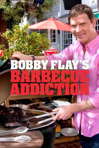 Bobby Flay's Barbecue Addiction afişi