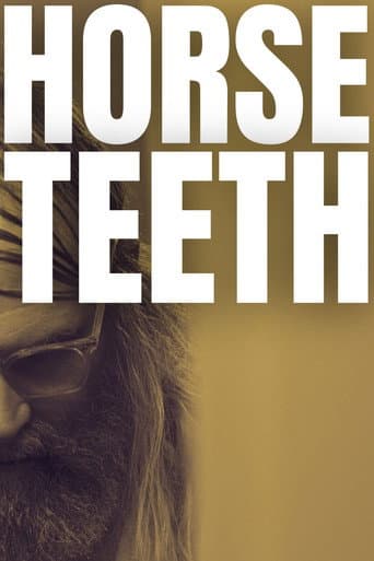 Horse Teeth afişi