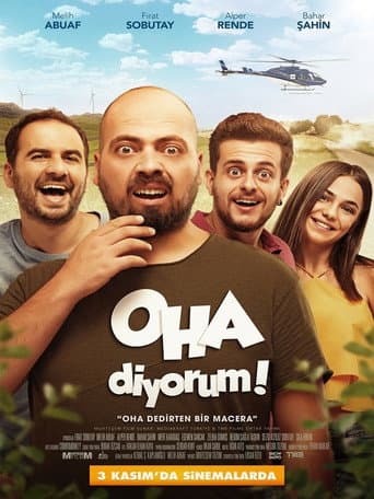 Oha Diyorum afişi
