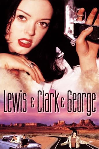 Lewis & Clark & George afişi
