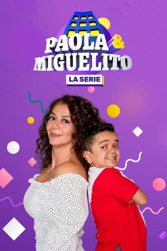 Paola y Miguelito, la serie afişi