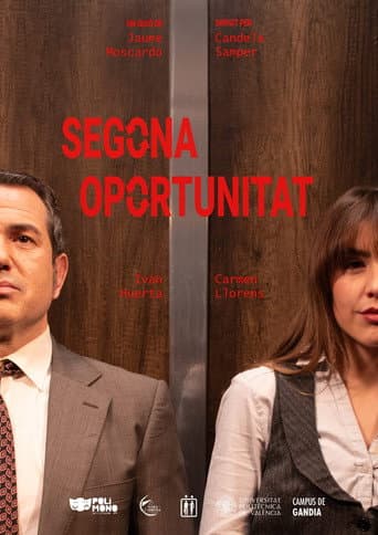 Segona Oportunitat afişi