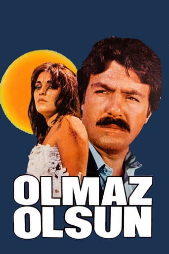 Olmaz Olsun afişi