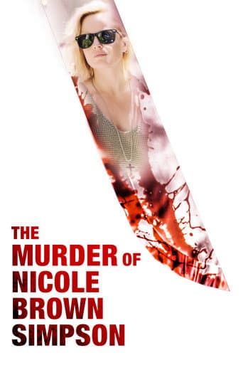 The Murder of Nicole Brown Simpson afişi