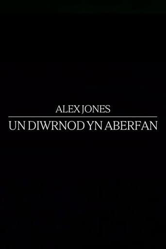 Alex Jones: Un Diwrnod Yn Aberfan afişi