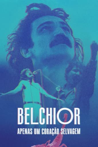 Belchior: Apenas um Coração Selvagem afişi