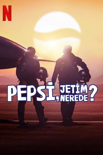 Pepsi, Jetim Nerede? afişi