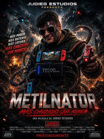 METILNATOR- Mas chuzado que nunca
