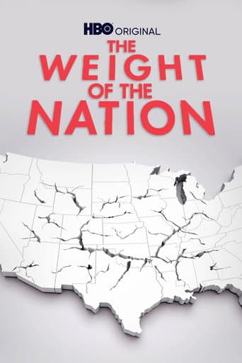 The Weight of the Nation afişi