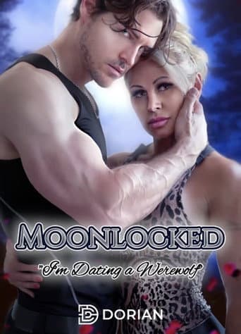 Moonlocked: I'm Dating a Werewolf afişi