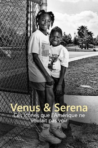 Venus & Serena : Ces icônes que l’Amérique ne voulait pas voir afişi