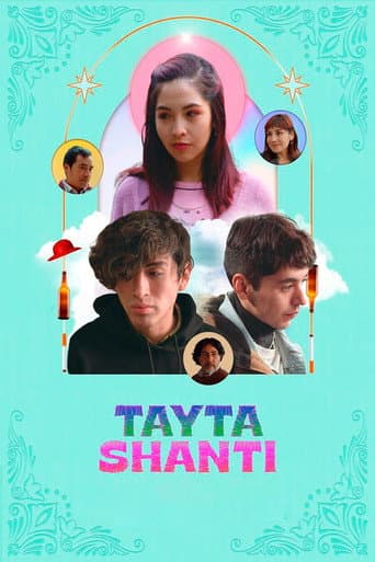 Tayta Shanti afişi