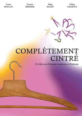 Complètement Cintré afişi