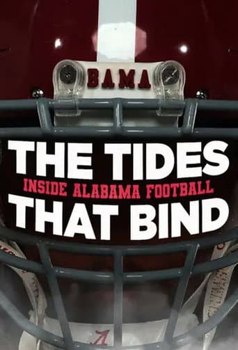 The Tides That Bind: Inside Alabama Football afişi