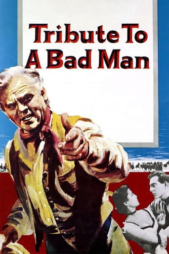 Tribute to a Bad Man afişi