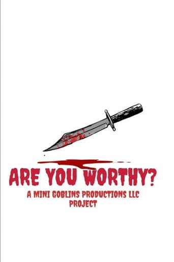 Are You Worthy? afişi