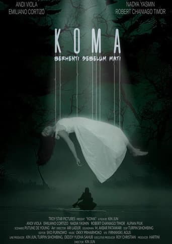 Koma: Berhenti Sebelum Mati afişi