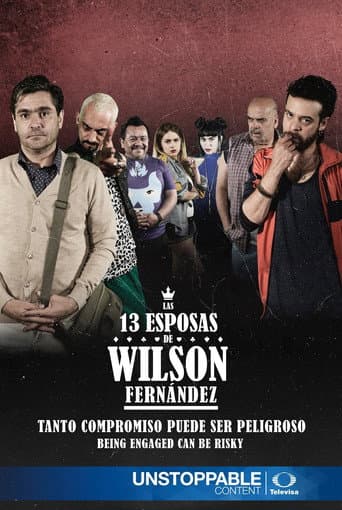 Las 13 Esposas de Wilson Fernández afişi