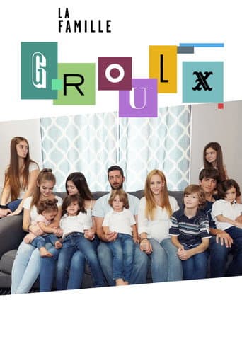 La famille Groulx afişi