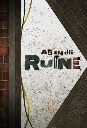 Ab in die Ruine! afişi