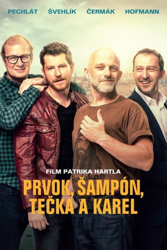 Prvok, Šampón, Tečka a Karel afişi
