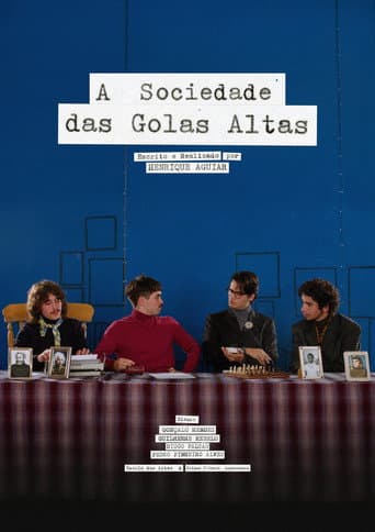 A Sociedade das Golas Altas afişi