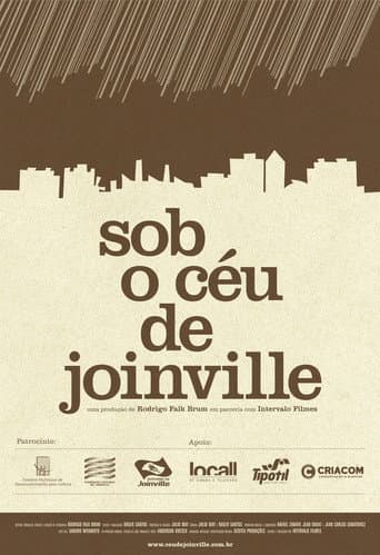 Sob o céu de Joinville afişi