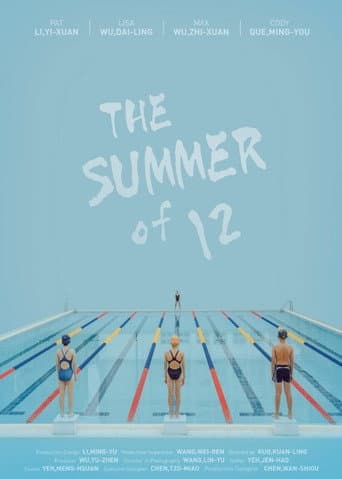 The Summer of 12 afişi