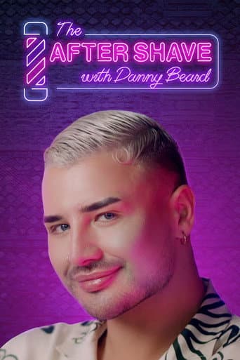 The After Shave with Danny Beard afişi
