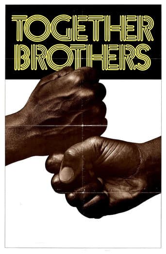 Together Brothers afişi