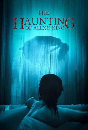The Haunting of Alexis King afişi