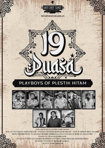19 Puasa: Playboys of Plestik Hitam afişi