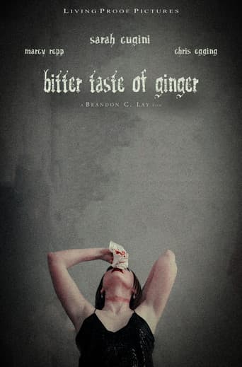 Bitter Taste of Ginger afişi