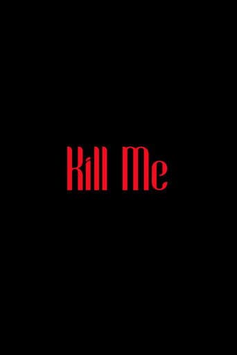 Kill Me afişi