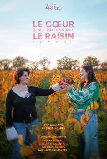 Le cœur a ses raisons que le raisin ignore afişi