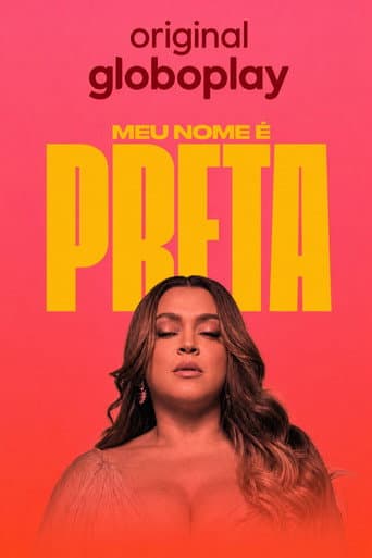 Meu Nome é Preta afişi