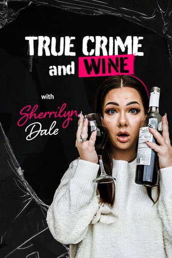 True Crime and Wine with Sherrilyn Dale afişi