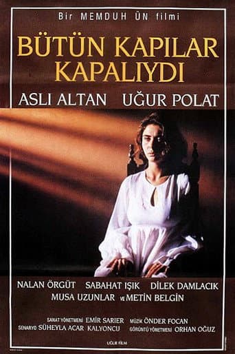 Bütün Kapılar Kapalıydı afişi