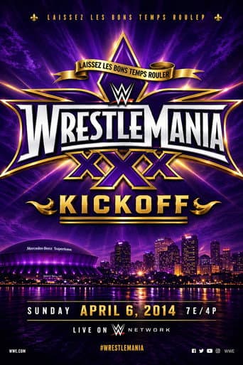 WWE WrestleMania XXX Kickoff afişi