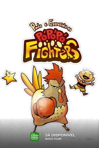 Paulo e Estrelinha na Pó-Pó-Pó Fighters afişi