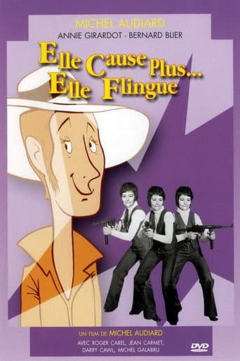 Elle cause plus, elle flingue ! afişi