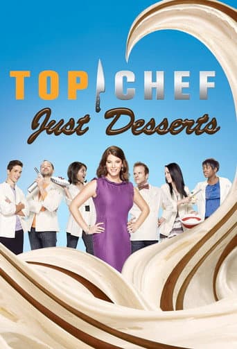 Top Chef: Just Desserts afişi