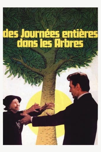Des journées entières dans les arbres afişi