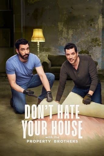Don't Hate Your House with the Property Brothers afişi