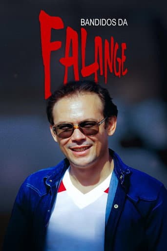 Bandidos da Falange afişi