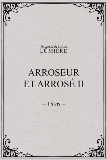 Arroseur et arrosé, [II] afişi