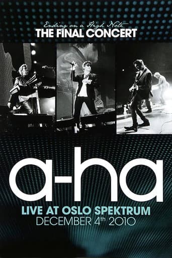 A-HA: Ending on a High Note - The Final Concert afişi